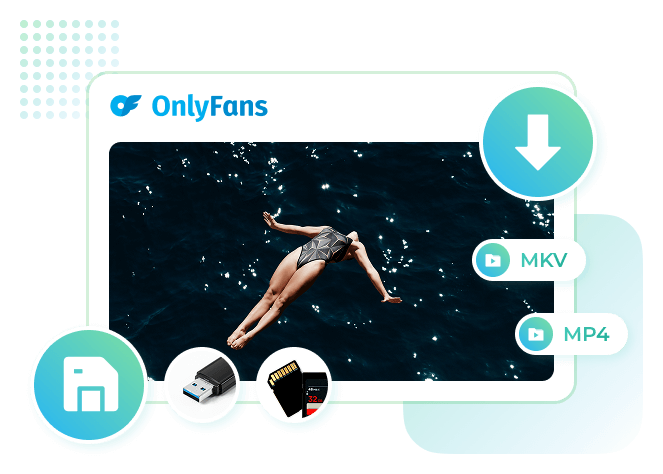 save onlyfans video in mp4 or mkv